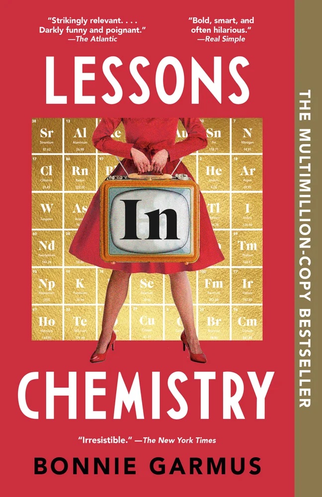 Book cover of Lessons in Chemistry by Bonnie Garmus