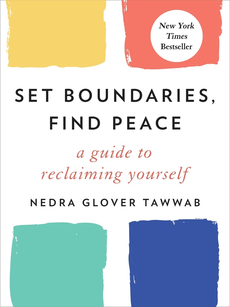 Book cover of Set Boundaries, Find Peace by Nedra Glover Tawwab